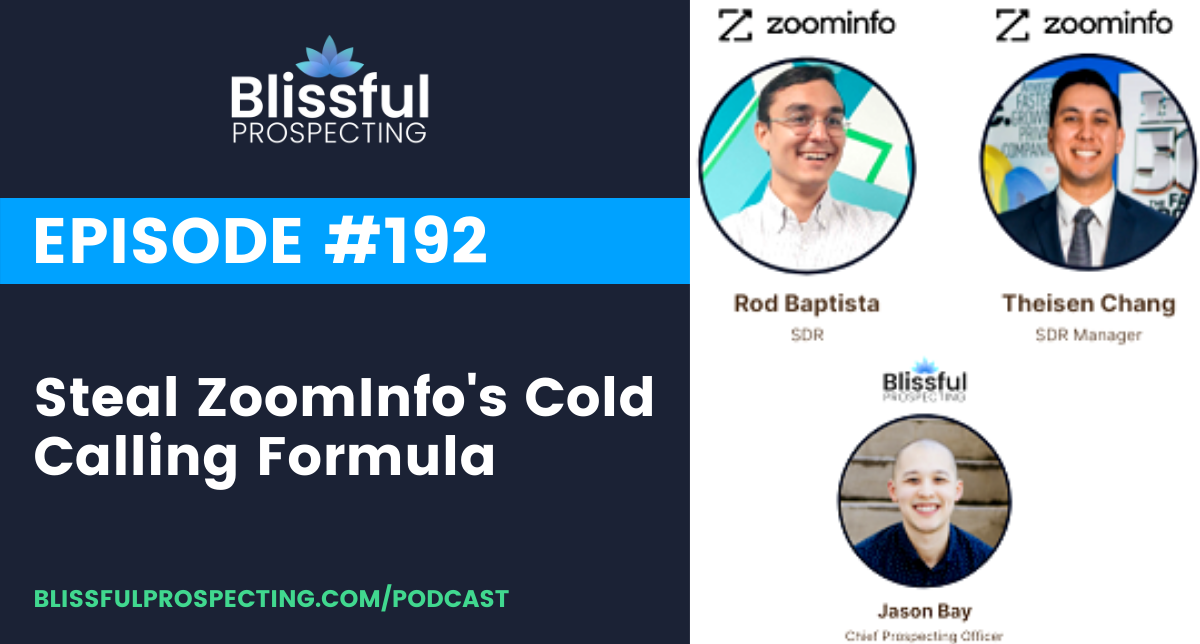 Podcast 192: Steal ZoomInfo's Cold Calling Formula