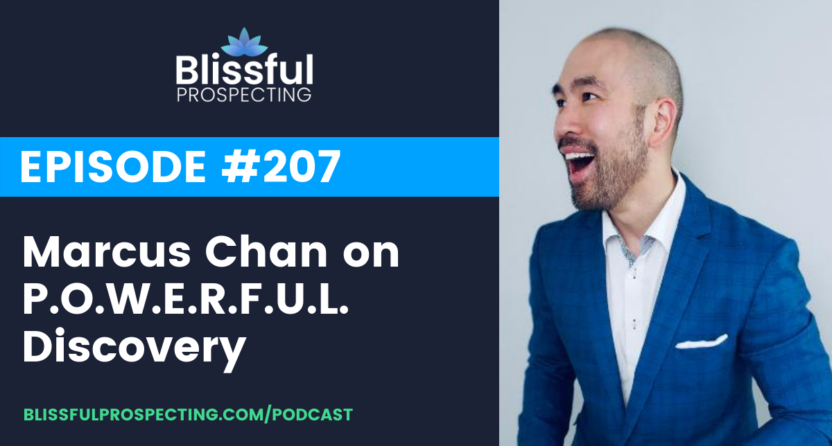 Podcast 207:  Marcus Chan on P.O.W.E.R.F.U.L. Discovery