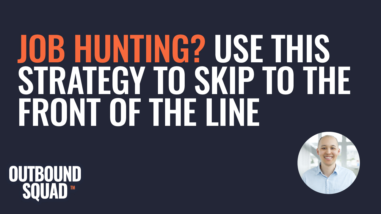 Job hunting? Use this strategy to skip to the front of the line