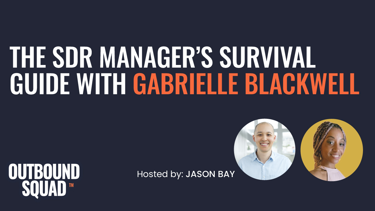 The SDR Manager’s Survival Guide with Gabrielle Blackwell