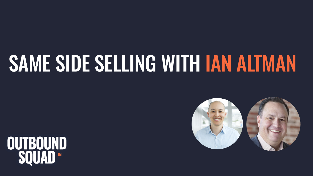 Same Side Selling with Ian Altman